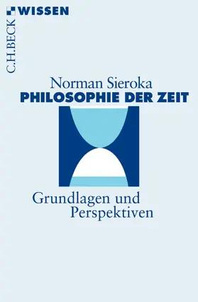 Sieroka |  Philosophie der Zeit | eBook | Sack Fachmedien