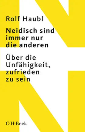 Haubl |  Neidisch sind immer nur die anderen | Buch |  Sack Fachmedien