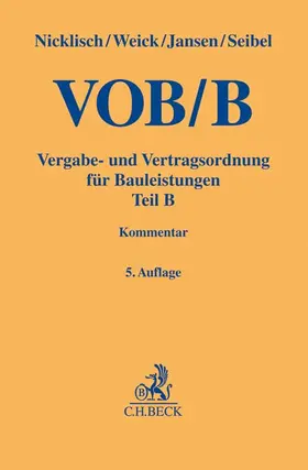 Nicklisch / Weick / Jansen |  VOB Teil B: VOB/B | Buch |  Sack Fachmedien