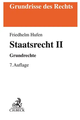 Hufen | Staatsrecht II | Buch | 978-3-406-73282-9 | www2.sack.de