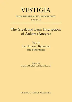 Mitchell / French |  The Greek and Latin Inscriptions of Ankara (Ancyra) | eBook | Sack Fachmedien