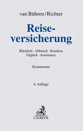 Bühren / Richter / Nies |  Reiseversicherung, Kommentar | Buch |  Sack Fachmedien