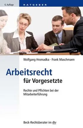 Hromadka / Maschmann |  Arbeitsrecht für Vorgesetzte | eBook | Sack Fachmedien