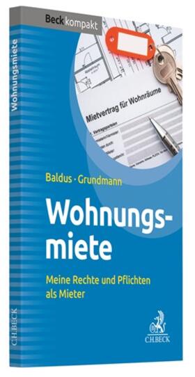 Baldus / Grundmann | Wohnungsmiete | Buch | 978-3-406-74035-0 | sack.de