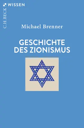 Brenner |  Geschichte des Zionismus | Buch |  Sack Fachmedien