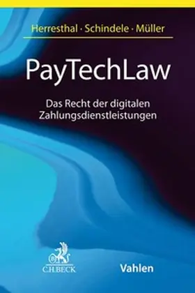 Herresthal / Schindele / Müller |  PayTechLaw | Buch |  Sack Fachmedien