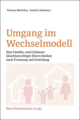 Lütkehaus / Matthäus |  Umgang im Wechselmodell | eBook | Sack Fachmedien