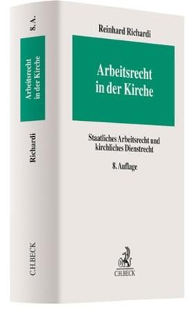 Richardi |  Arbeitsrecht in der Kirche | Buch |  Sack Fachmedien