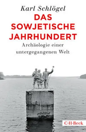 Schlögel |  Das sowjetische Jahrhundert | Buch |  Sack Fachmedien
