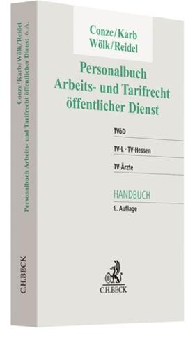 Conze / Karb / Wölk |  Personalbuch Arbeits- und Tarifrecht öffentlicher Dienst | Buch |  Sack Fachmedien