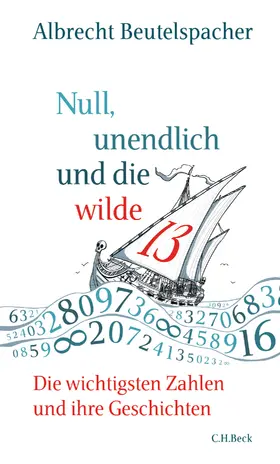 Beutelspacher |  Null, unendlich und die wilde 13 | eBook | Sack Fachmedien