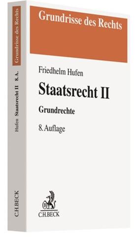 Hufen | Staatsrecht II | Buch | 978-3-406-75079-3 | www2.sack.de
