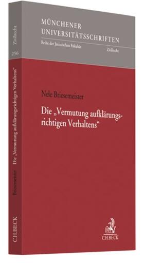 Briesemeister |  Die 'Vermutung aufklärungsrichtigen Verhaltens' | Buch |  Sack Fachmedien