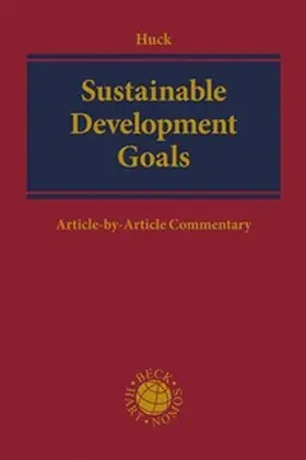 Huck |  Sustainable Development Goals | Buch |  Sack Fachmedien
