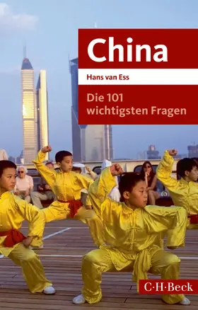 Ess |  Die 101 wichtigsten Fragen - China | Buch |  Sack Fachmedien