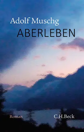 Muschg |  Aberleben | Buch |  Sack Fachmedien