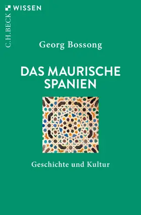 Bossong |  Das Maurische Spanien | eBook | Sack Fachmedien