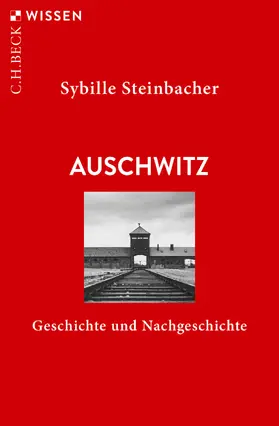 Steinbacher |  Auschwitz | eBook | Sack Fachmedien