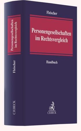 Fleischer |  Personengesellschaften im Rechtsvergleich | Buch |  Sack Fachmedien