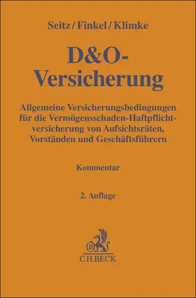 Seitz / Dembski / Finkel |  D&O-Versicherung | Buch |  Sack Fachmedien