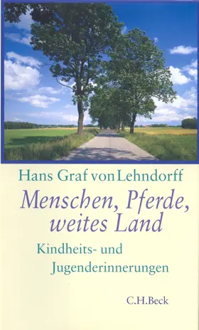 Lehndorff |  Menschen, Pferde, weites Land | Buch |  Sack Fachmedien
