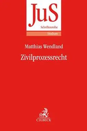 Wendland |  Zivilprozessrecht | Buch |  Sack Fachmedien