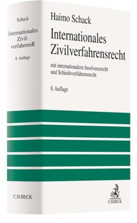 Schack |  Internationales Zivilverfahrensrecht | Buch |  Sack Fachmedien