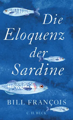 François |  Die Eloquenz der Sardine | eBook | Sack Fachmedien