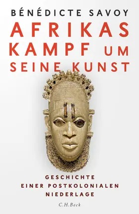 Savoy |  Afrikas Kampf um seine Kunst | eBook | Sack Fachmedien