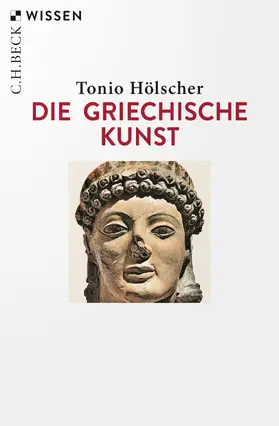 Hölscher |  Die griechische Kunst | eBook | Sack Fachmedien