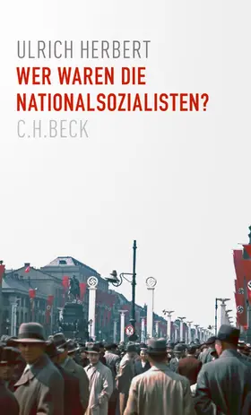 Herbert |  Wer waren die Nationalsozialisten? | eBook | Sack Fachmedien