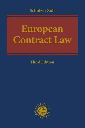 Schulze / Zoll |  European Contract Law | Buch |  Sack Fachmedien