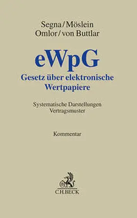 Segna / Möslein / Omlor |  Gesetz über elektronische Wertpapiere | Buch |  Sack Fachmedien