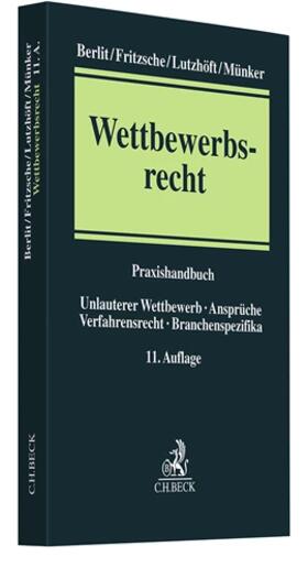 Berlit / Fritzsche / Lutzhöft |  Wettbewerbsrecht | Buch |  Sack Fachmedien