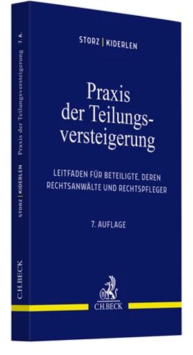 Storz / Kiderlen |  Praxis der Teilungsversteigerung | Buch |  Sack Fachmedien