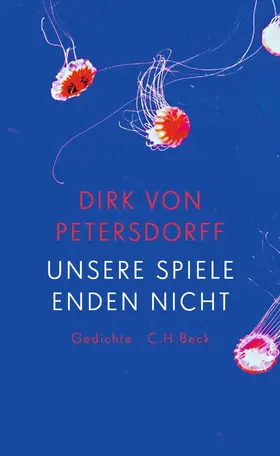 Petersdorff |  Unsere Spiele enden nicht | eBook | Sack Fachmedien