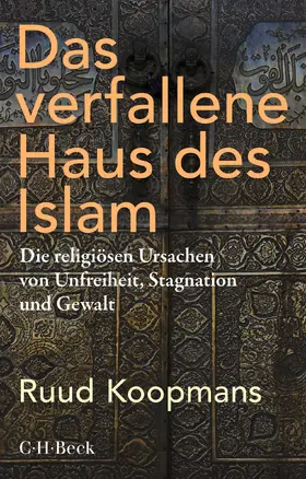 Koopmans | Das verfallene Haus des Islam | Buch | 978-3-406-77515-4 | sack.de