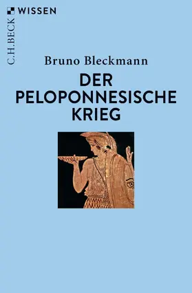 Bleckmann |  Der Peloponnesische Krieg | eBook | Sack Fachmedien