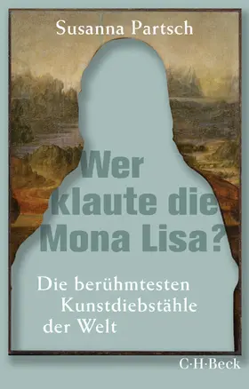 Partsch |  Wer klaute die Mona Lisa? | eBook | Sack Fachmedien