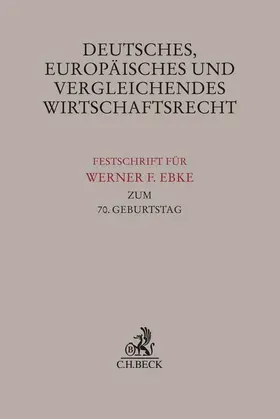 Paal / Poelzig / Fehrenbacher |  Deutsches, Europäisches und Vergleichendes Wirtschaftsrecht | Buch |  Sack Fachmedien