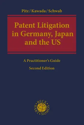 Pitz / Kawada / Schwab |  Patent Litigation in Germany, Japan and the United States | Buch |  Sack Fachmedien