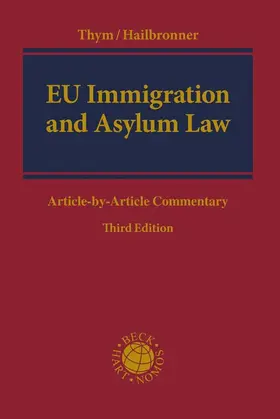 Hailbronner / Thym |  EU Immigration and Asylum Law | Buch |  Sack Fachmedien