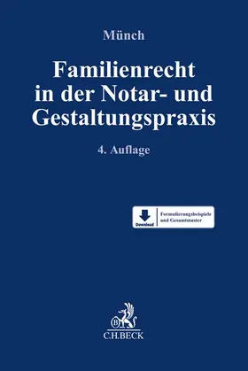 Münch |  Familienrecht in der Notar- und Gestaltungspraxis | Buch |  Sack Fachmedien