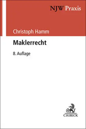 Hamm |  Maklerrecht | Buch |  Sack Fachmedien