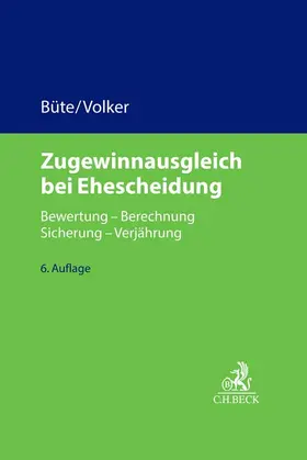 Büte / Volker |  Zugewinnausgleich bei Ehescheidung | Buch |  Sack Fachmedien