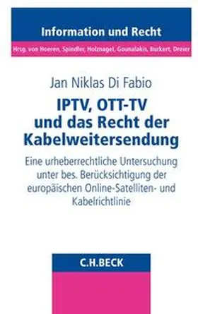 Di Fabio |  IPTV, OTT-TV und das Recht der Kabelerweiterung | Buch |  Sack Fachmedien