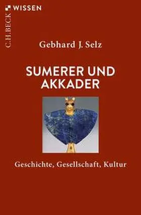 Selz |  Sumerer und Akkader | eBook | Sack Fachmedien