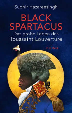 Hazareesingh |  Black Spartacus | Buch |  Sack Fachmedien