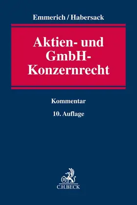 Emmerich / Habersack |  Aktien- und GmbH-Konzernrecht | Buch |  Sack Fachmedien