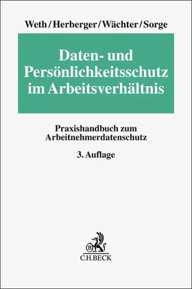 Weth / Herberger / Wächter |  Daten- und Persönlichkeitsschutz im Arbeitsverhältnis | Buch |  Sack Fachmedien